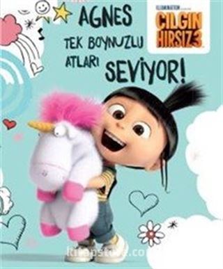 Çılgın Hırsız 3 - Agnes Tek Boynuzlu Atları Seviyor