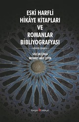 Eski Harfli Hikaye Kitapları ve Romanlar Bibliografyası