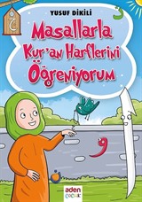 Masallarla Kur'an Harflerini Öğreniyorum