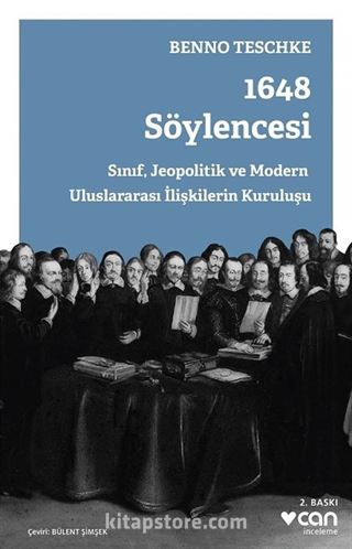 1648 Söylencesi Sınıf, Jeopolitik ve Modern Uluslararası İlişkilerin Kuruluşu