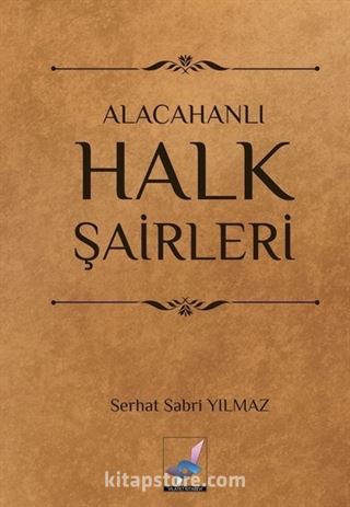 Alacahanlı Halk Şairleri