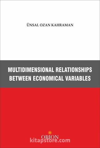 Multidimensional Relationships Betwen Economical Variables