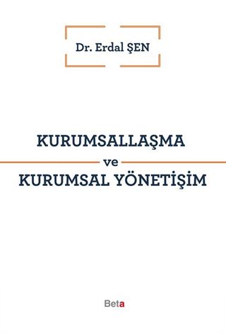 Kurumsallaşma ve Kurumsal Yönetişim