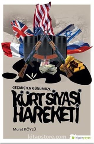 Geçmişten Günümüze Kürt Siyasi Hareketi