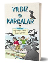 Yıldız ve Kargalar