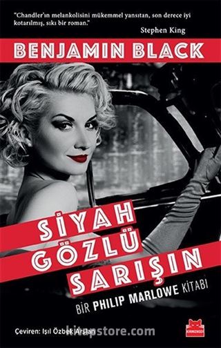 Siyah gözlü Sarışın/Bir Philip Marlowe Kitabı