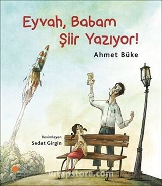 Eyvah Babam Şiir Yazıyor!