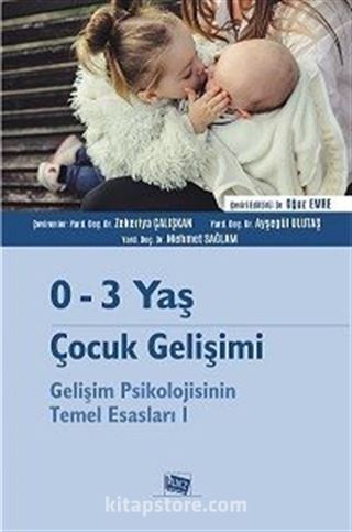 0-3 Yaş Çocuk Gelişimi