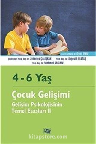 4-6 Yaş Çocuk Gelişimi