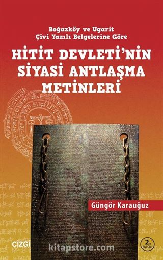 Hitit Devletinin Siyasi Antlaşma Metinleri