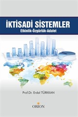 İktisadi Sistemler Etkinlik Özgürlük Adalet