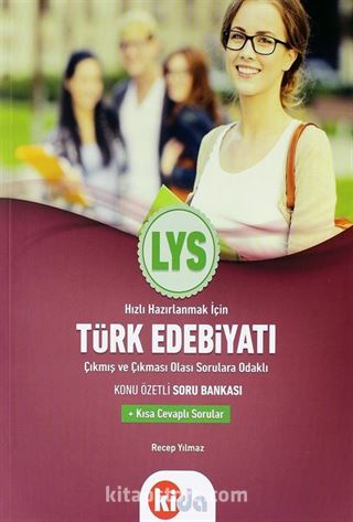 LYS Türk Edebiyatı Çıkmış ve Çıkması Olası Sorulara Odaklı Konu Özetli Soru Bankası