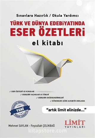 Türk ve Dünya Edebiyatında Eser Özetleri El Kitabı