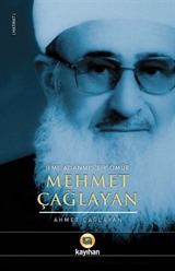 Mehmet Çağlayan İlme Adanmış Bir Ömür