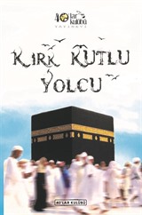 Kırk Kutlu Yolcu