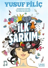 İlk Şarkım