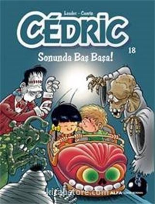 Cedric 18 Sonunda Baş Başa