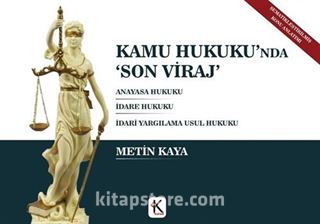 Kamu Hukuku'nda Son Viraj