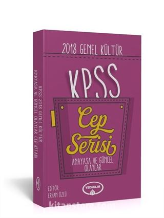 2018 KPSS Genel Kültür Anayasa ve Güncel Olaylar Cep Kitapçığı