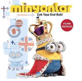 Minyonlar / Çok Yaşa Kral Bob