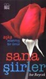 Sana Şiirler