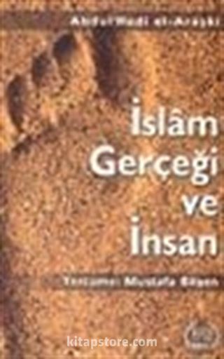 İslam Gerçeği ve İnsan