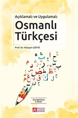 Açıklamalı ve Uygulamalı Osmanlı Türkçesi