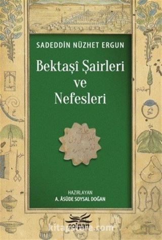 Bektaşi Şairleri ve Nefesleri