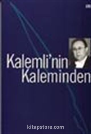 Kalemli'nin Kaleminden