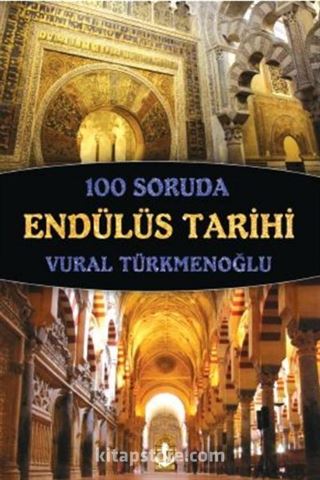 100 Soruda Endülüs Tarihi