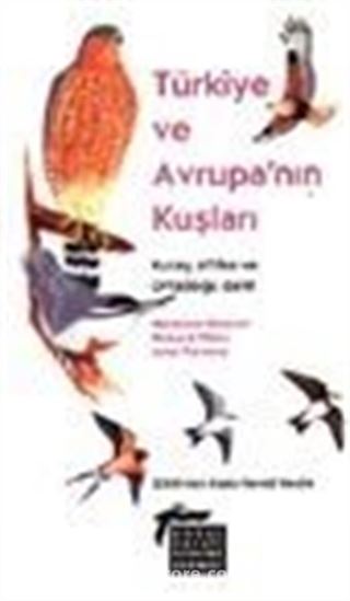 Türkiye ve Avrupa'nın Kuşları