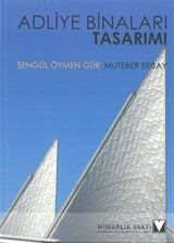 Adliye Binaları Tasarımı