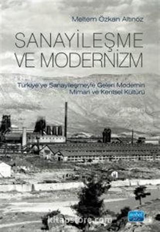 Sanayileşme ve Modernizm