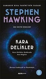 Kara Delikler Kara Delikler Hakkında Son Bilgiler