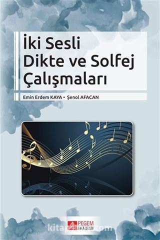 İki Sesli Dikte ve Solfej Çalışmaları