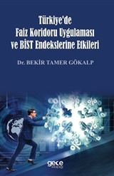 Türkiye'de Faiz Koridoru Uygulaması ve 'Bist' Endekslerine Etkileri