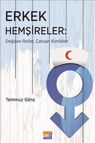 Erkek Hemşireler