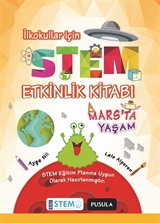 STEM Etkinlik Kitabı / Mars'ta Yaşam