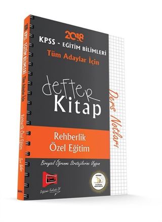 2018 KPSS Eğitim Bilimleri Tüm Adaylar İçin Defter Kitap Rehberlik Özel Eğitim Ders Notları