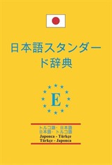 Japonca-Türkçe ve Türkçe-Japonca Standart Sözlük