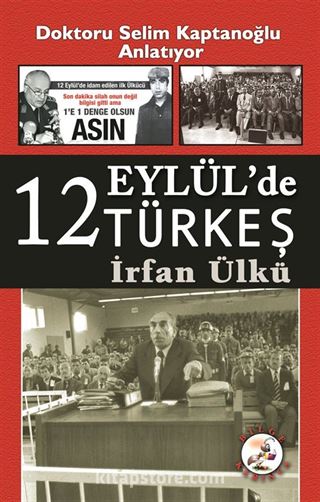 12 Eylülde Türkeş