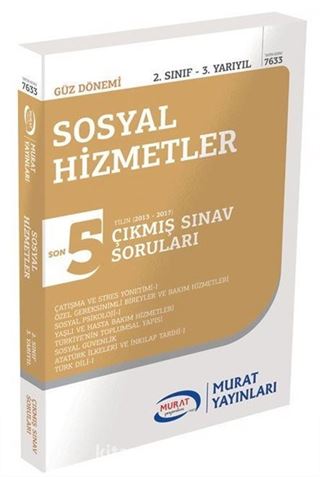 Sosyal Hizmetler 2. Sınıf 3. Son 5 Yılın Yarıyıl Çıkmış Sınav Soruları (Kod:7633)