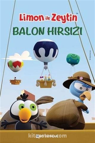 Sizinkiler-Limon ile Zeytin / Balon Hırsızı