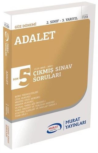 Adalet 2. Sınıf 3. Yarıyıl Son 5 Yılın Çıkmış Sınav Soruları (Kod:7133)