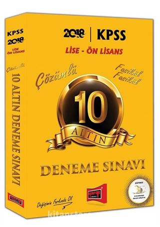 2018 KPSS Lise Ön Lisans 10 Altın Fasikül Fasikül Çözümlü Deneme Sınavı