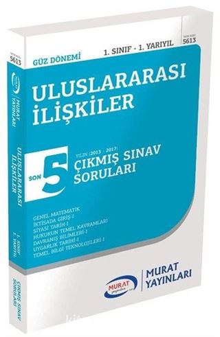 Uluslararası İlişkiler 1. Sınıf 1. Yarıyıl Son 5 Yılın Çıkmış Sınav Soruları (5613)