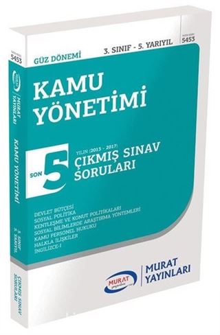 Kamu Yönetimi 3. Sınıf 5. Yarıyıl Son 5 Yılın Çıkmış Sınav Soruları (Kod:5453)