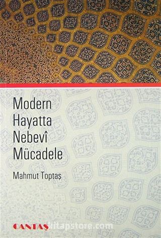 Modern Hayatta Nebevi Mücadele