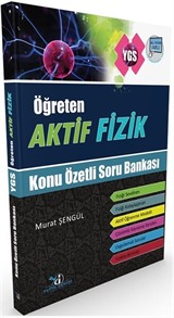 YGS Öğreten Aktif Fizik Konu Özetli Soru Bankası