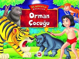 Orman Çocuğu / Üç Boyutlu Masallar